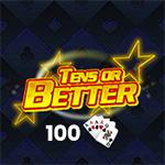 Tens Or Better 100 Hand